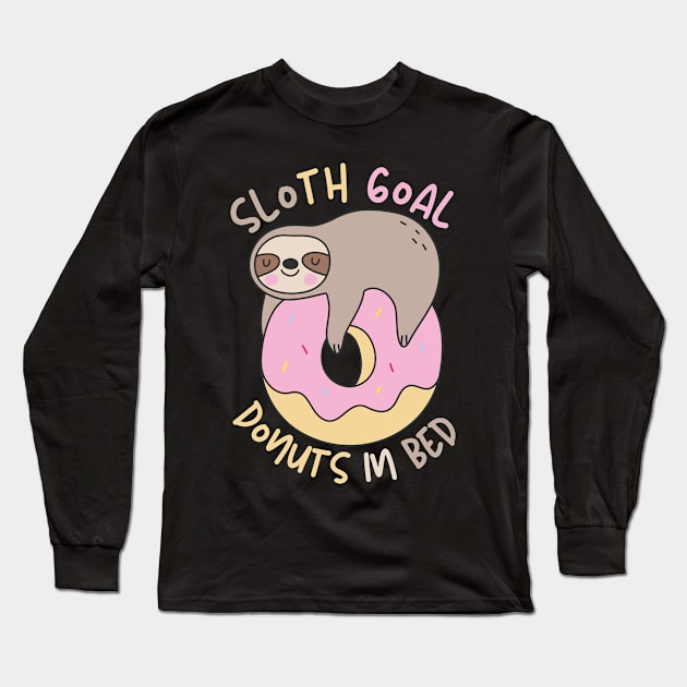 Sloth Goal Donuts in Bed Long Sleeve T-Shirt by NomiCrafts